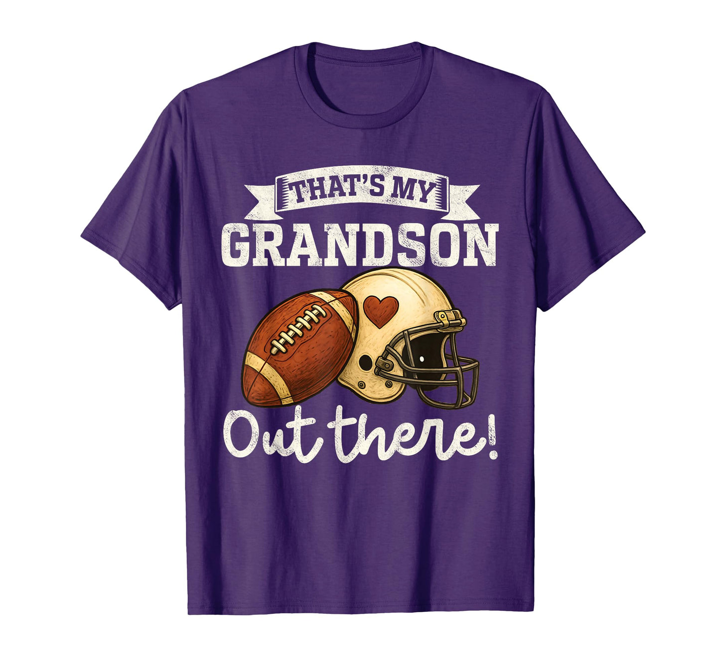 That's My Grandson Out There Funny Football Grandpa Grandma T-Shirt