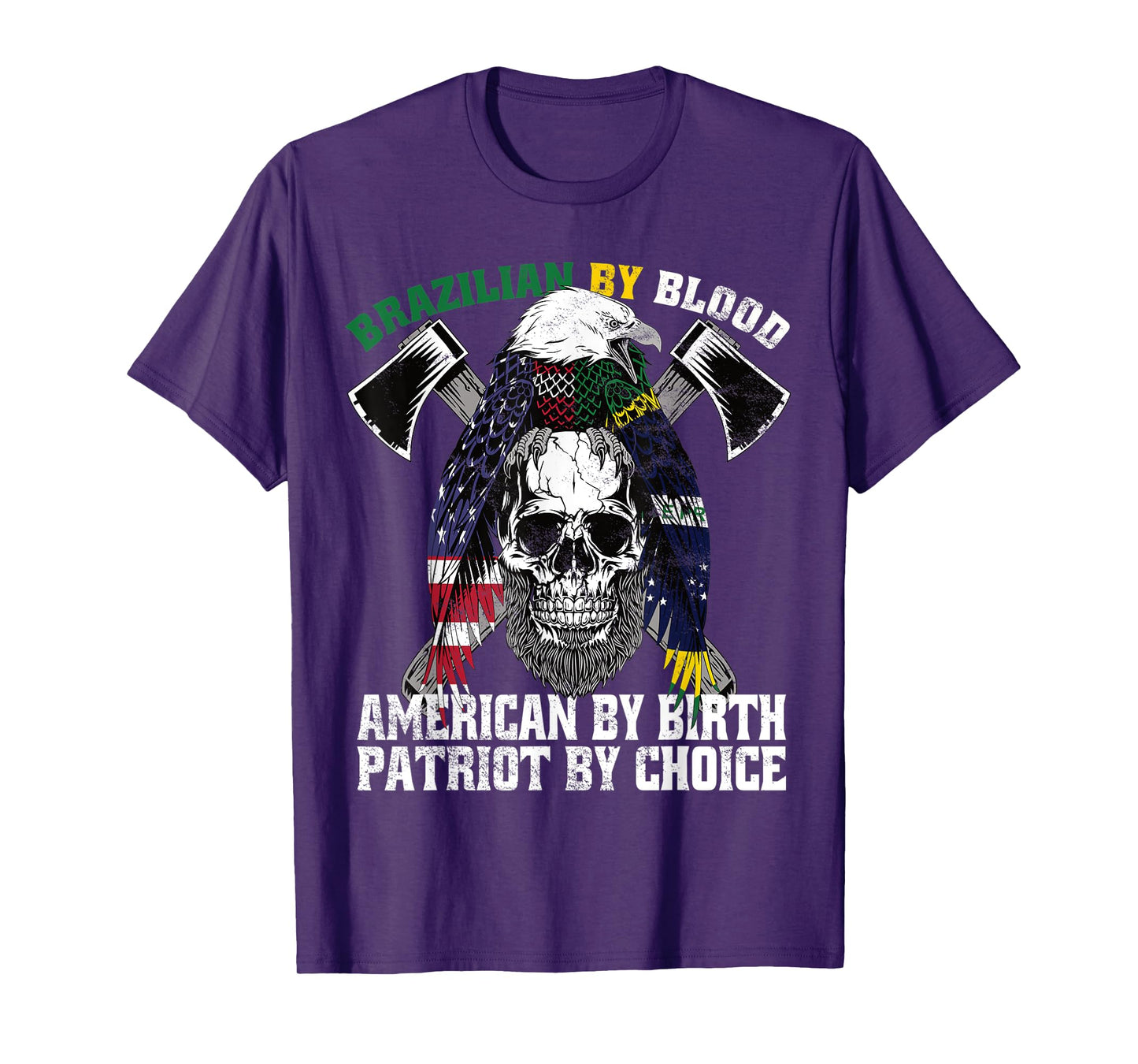 Brazilian By Blood American By Birth Patriot by Choice Eagle T-Shirt