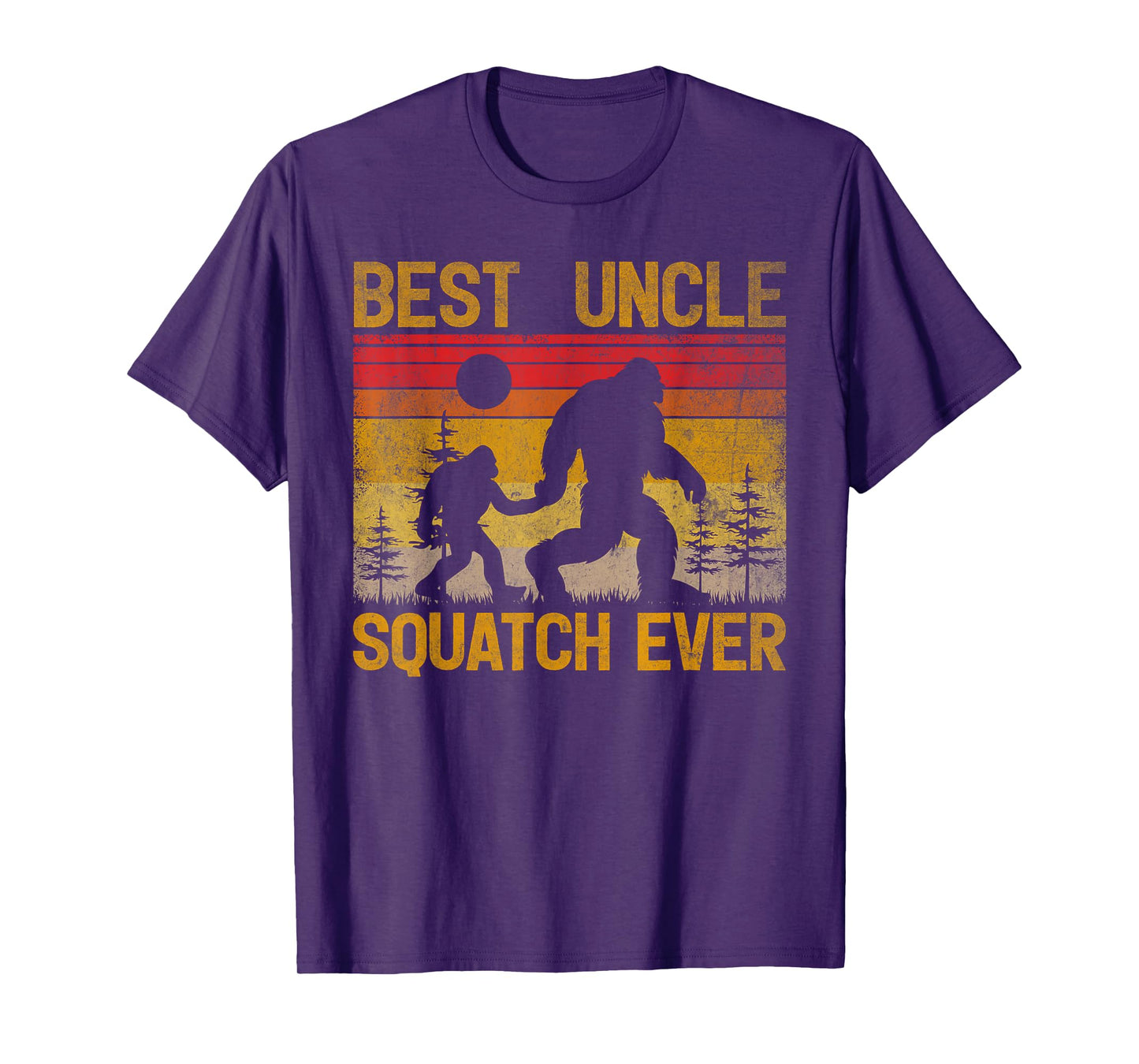 Best Uncle Squatch Ever Sasquatch Bigfoot Father's Day T-Shirt