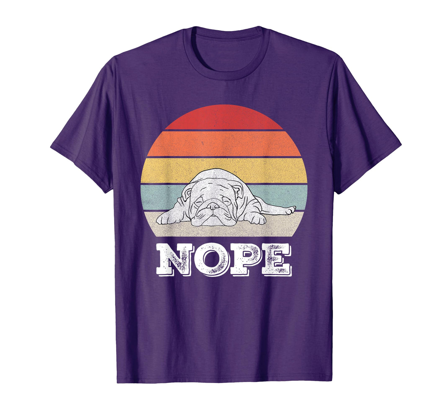 Retro Nope Lazy English Bulldog Dog Shirt Dog Lover Gifts T-Shirt