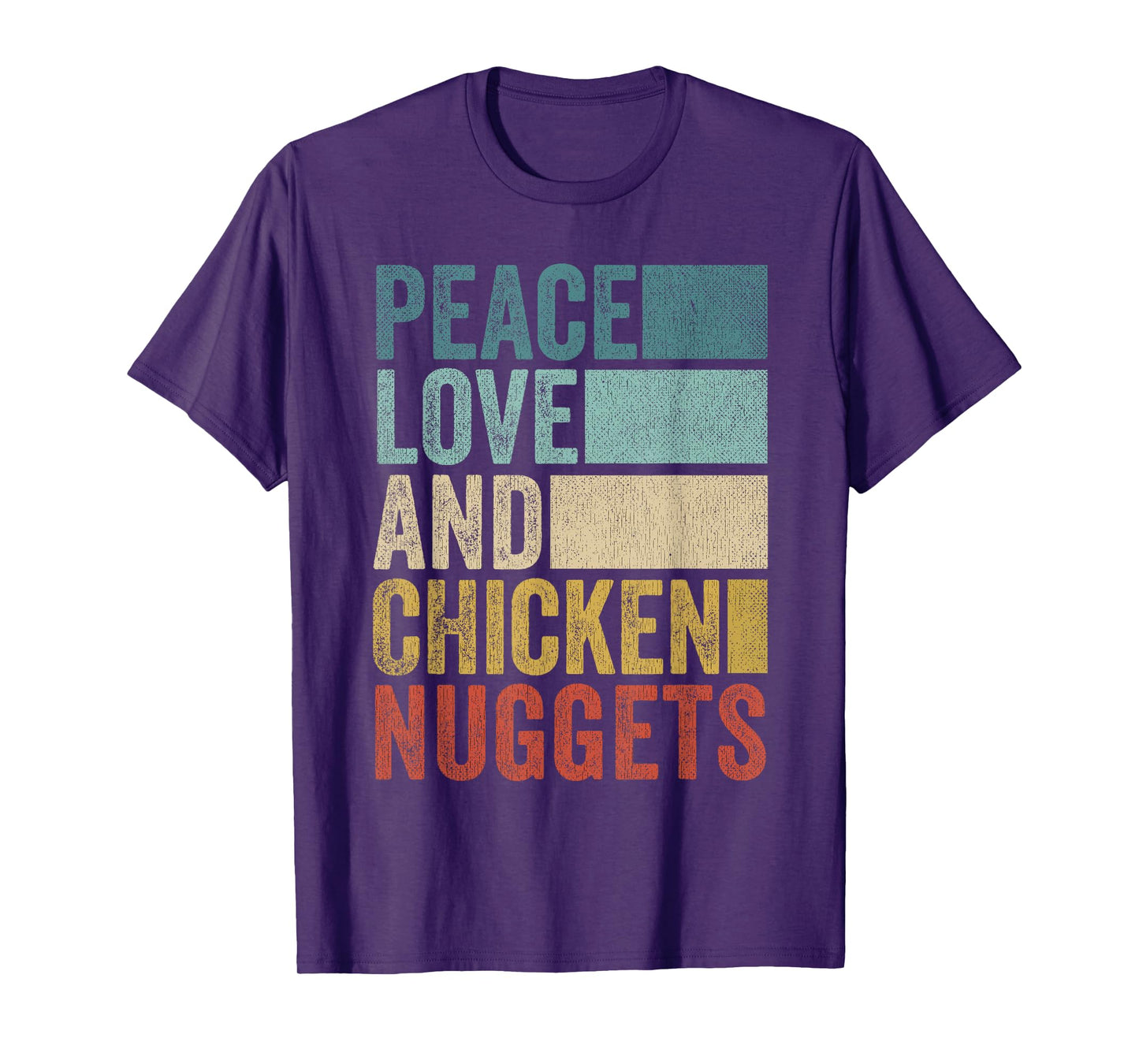 Funny Retro Peace Love And Chicken Nuggets T-Shirt