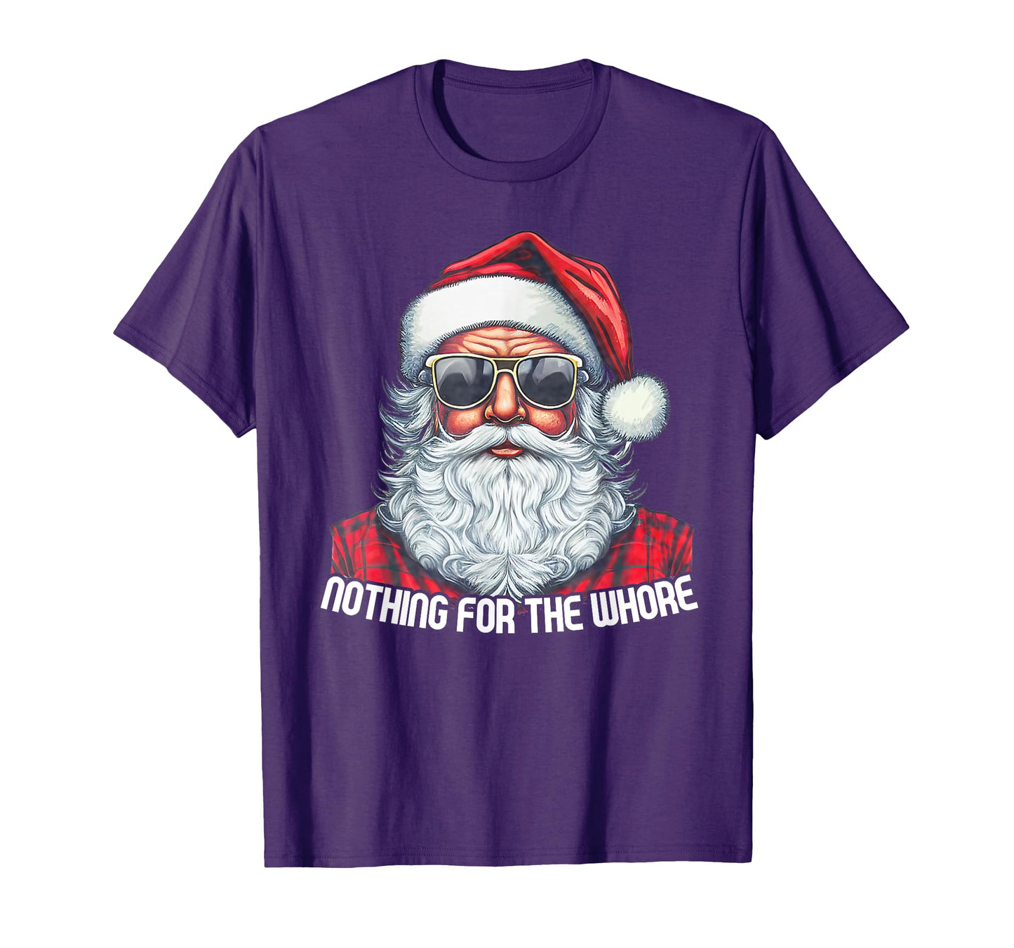 Nothing For You Whore Funny Santa Claus Christmas Vintage T-Shirt