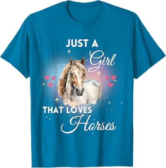 Just A Girl That Loves Horses T-Shirt