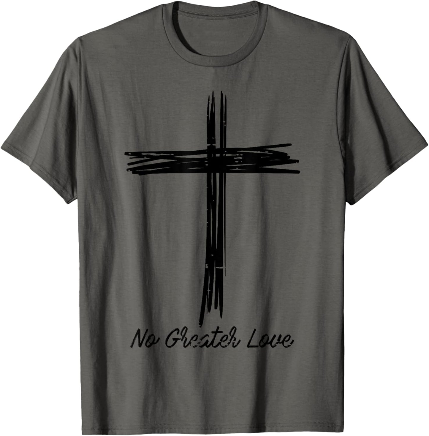 Cross No Greater Love Easter Jesus Religious Men Women Kids T-Shirt