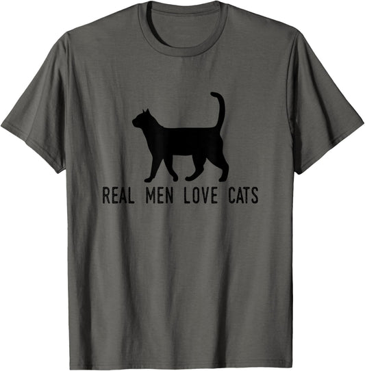 Real Men Love Cats - Funny - T-Shirt
