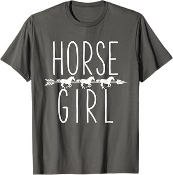 Horse Girl I Love My Horses Equestrian Horseback Riding T-Shirt