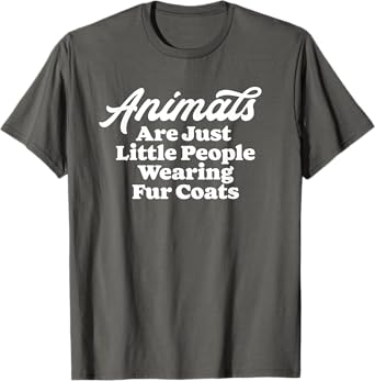 Animals Are Little People Wearing Fur Coats Funny 80s T-Shirt