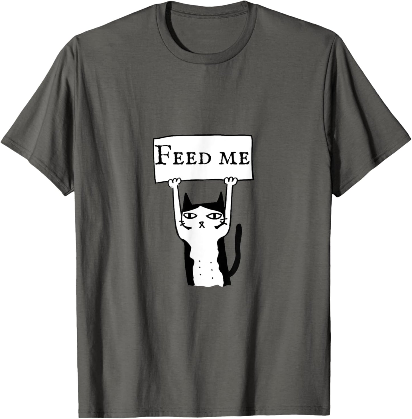 Funny cat feed me T shirt, cat lovers gift T-Shirt
