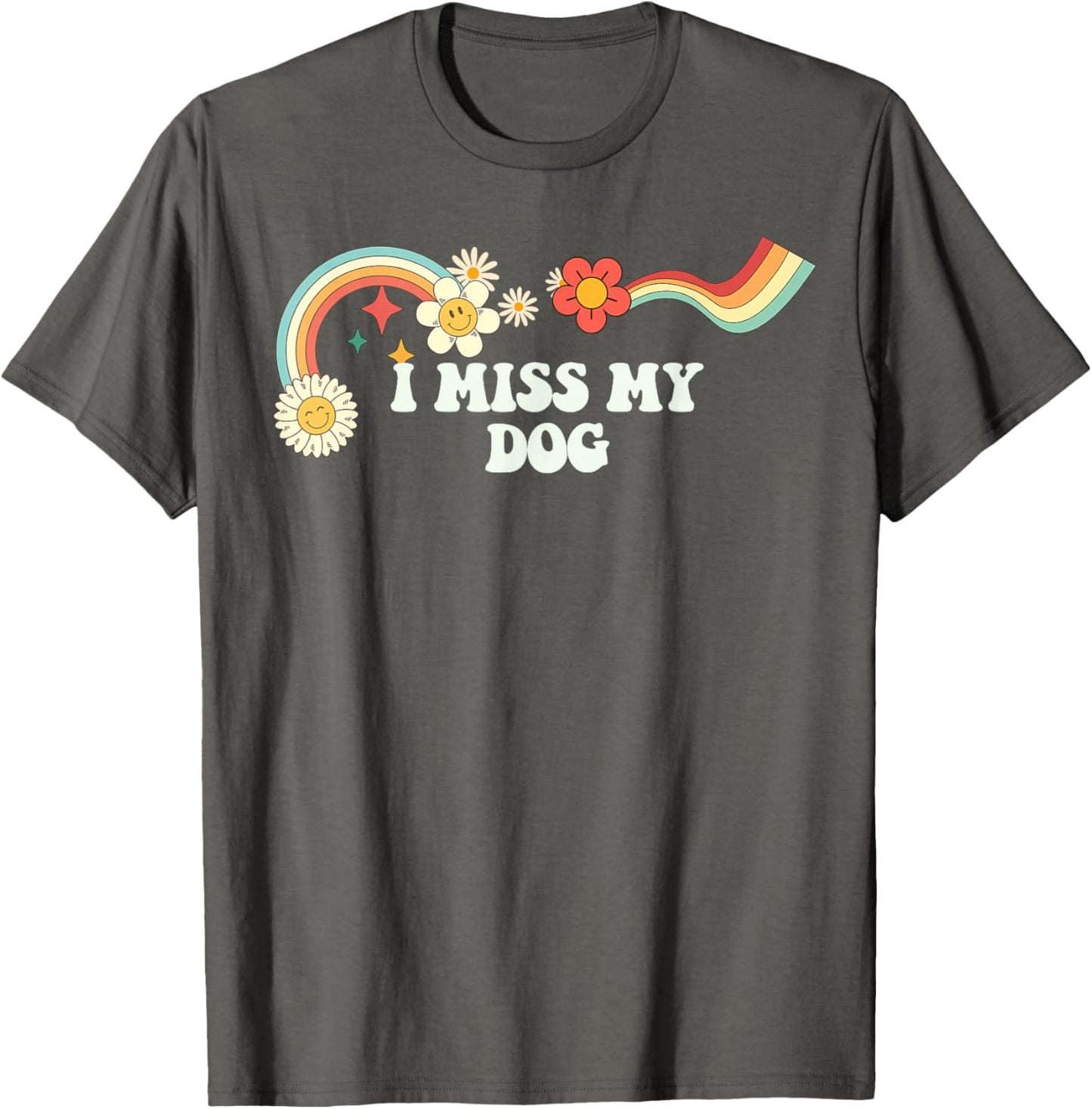 Groovy Script Funny I Miss My Dog, Retro Quote T-Shirt
