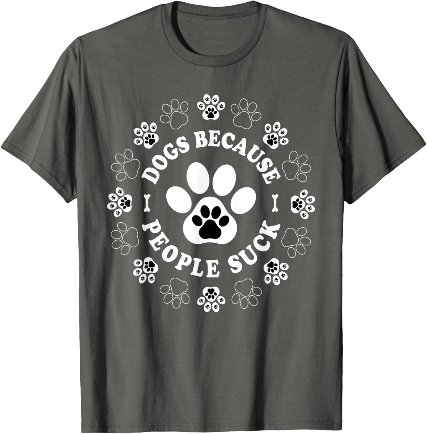 Funny dogs Saying Pet Lovers T-Shirt