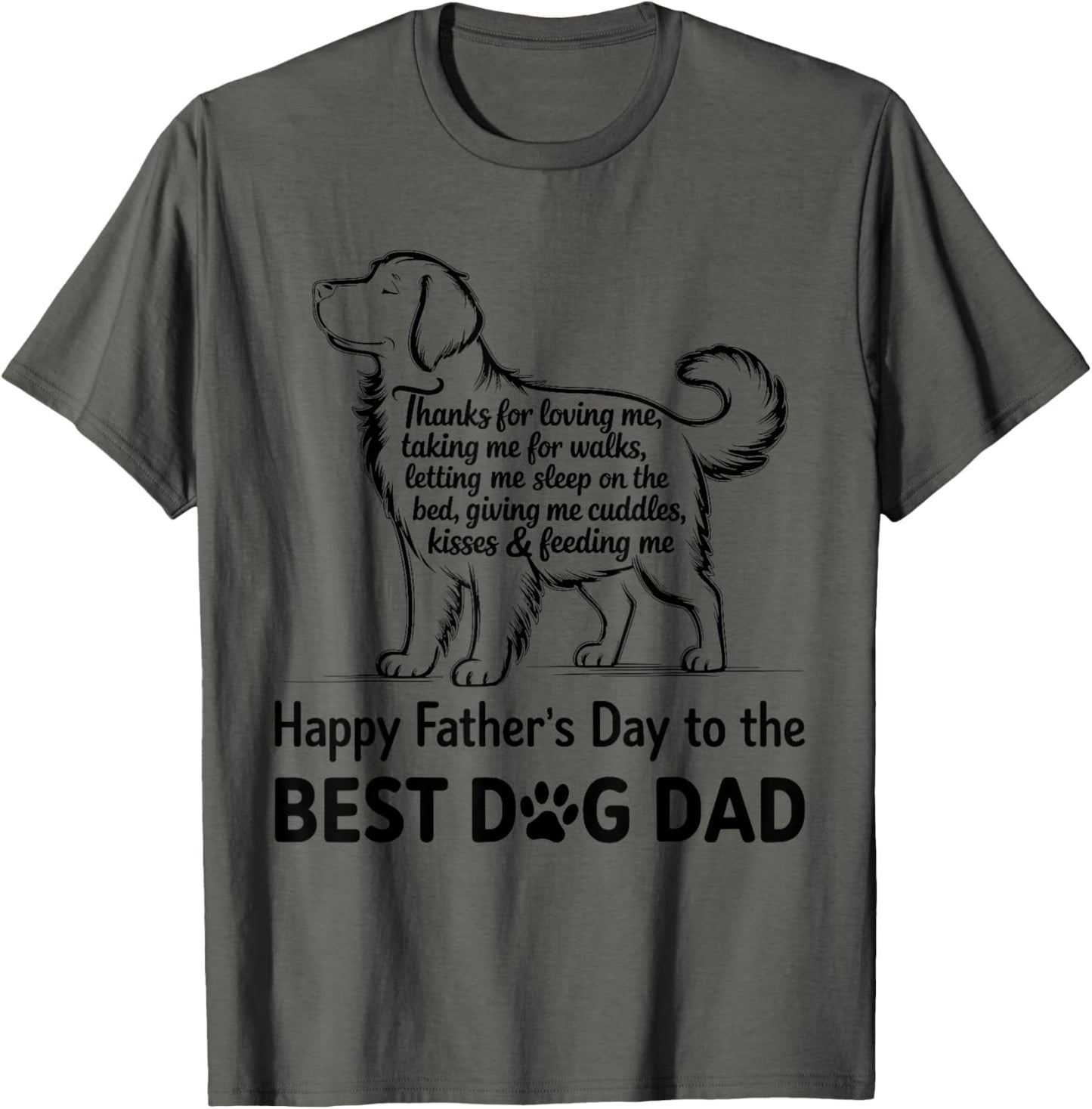 Happy Father's Day to the Best Dog Dad Cute Dog Owner Father T-Shirt