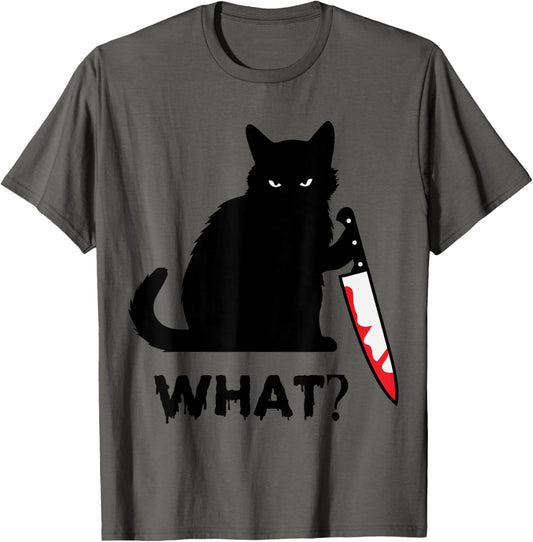 What? Funny Black Cat With Knife Black Cat Gifts Men Women T-Shirt