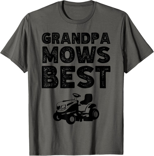 Grandpa Mows Best Funny Lawn Mower Father's Day T-Shirt