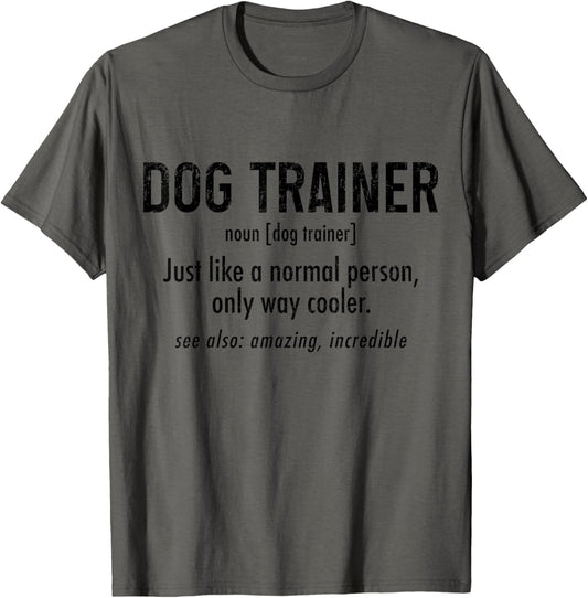 Dog Trainer Definition Dictionary Funny Dog Training T-Shirt