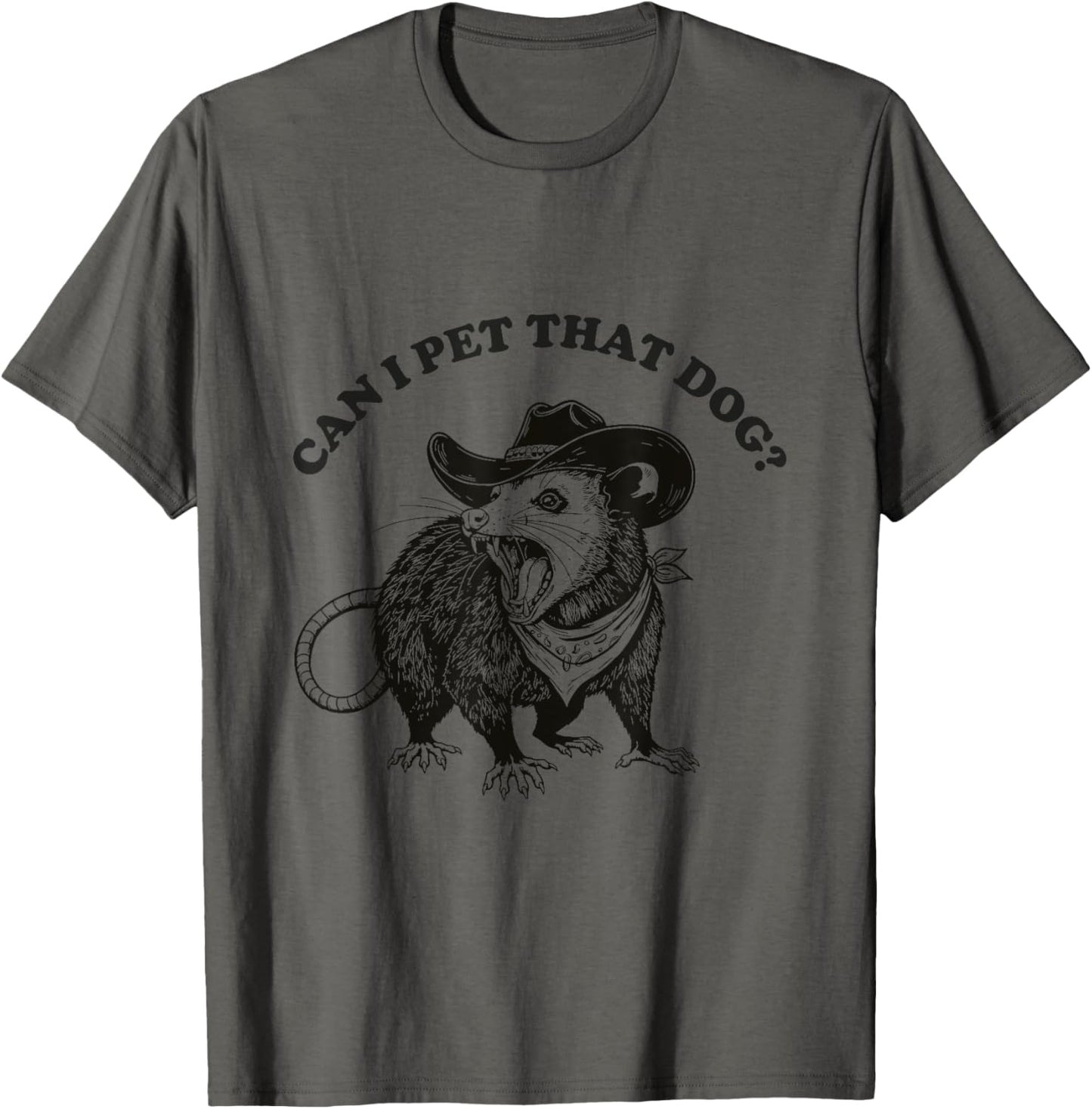 Can I Pet That Dog Meme Animal Lover Funny Opossum T-shirt