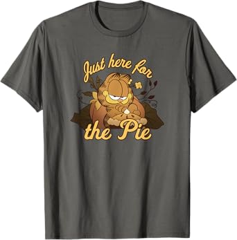 Garfield Thanksgiving Just Here For The Pie T-Shirt