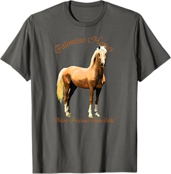 Palomino Horse T-Shirt - More Precious Than Gold T-Shirt
