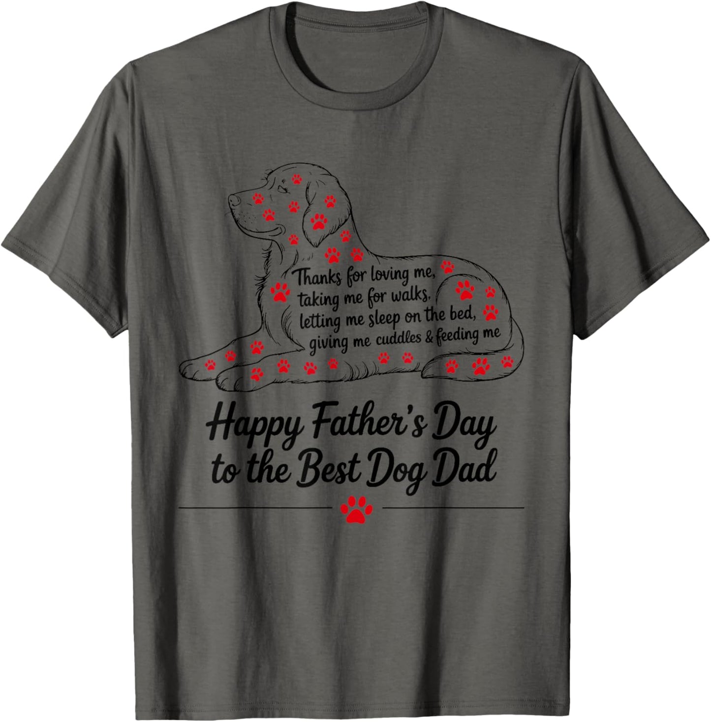 Happy Father's Day to the Best Dog Dad Cute Dog Owner Father T-Shirt