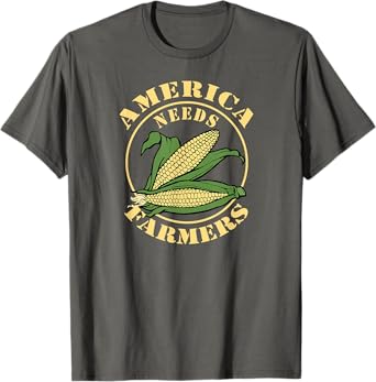 America Needs Farmers T-Shirt Farm Life Corn T-Shirt