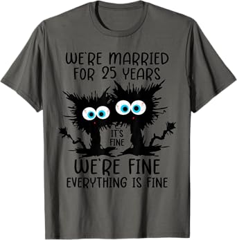 Silver Wedding We're Married For 25 Years T-Shirt
