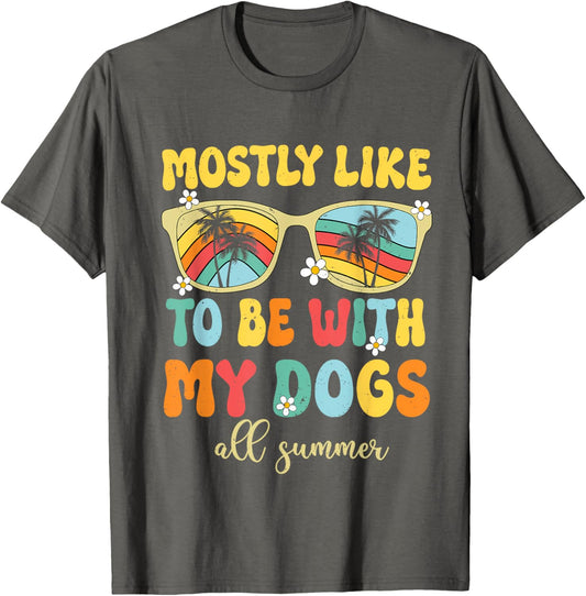 Most Likely To Be With My Dogs All Summer Family Summer Trip T-Shirt