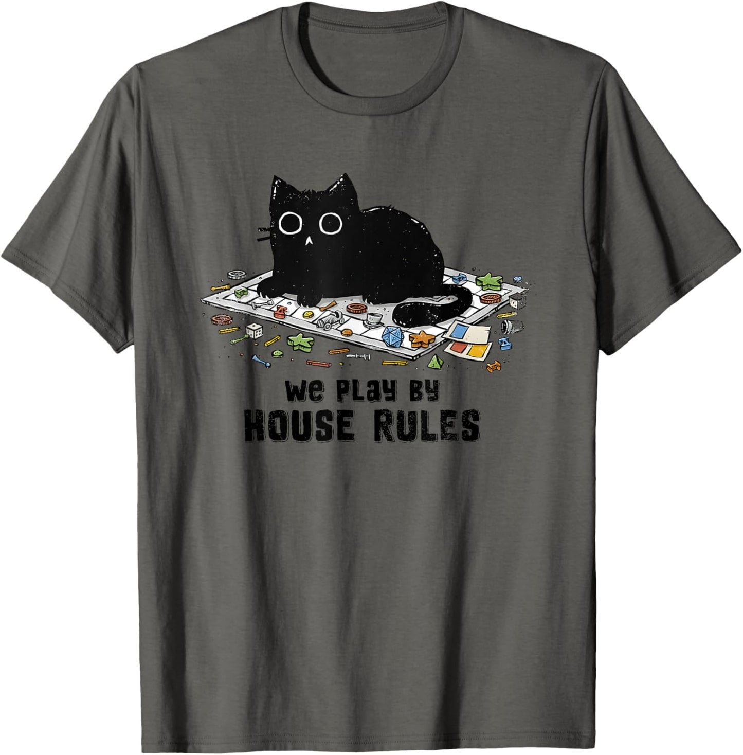 We Play By House Rules Board Games Black Cat T-Shirt