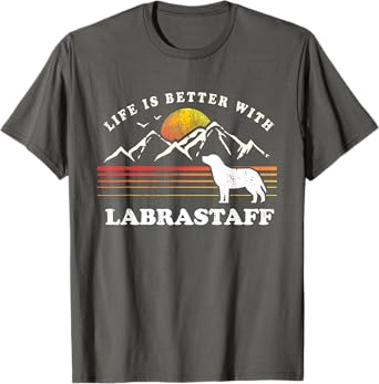 Life Better Labrastaff Vintage Dog Mom Dad T-Shirt