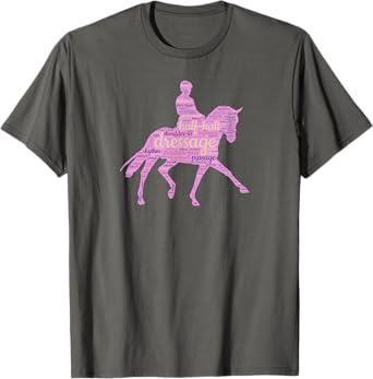 Dressage Gift for Equestrian Horseback Riding Horse Show T-Shirt