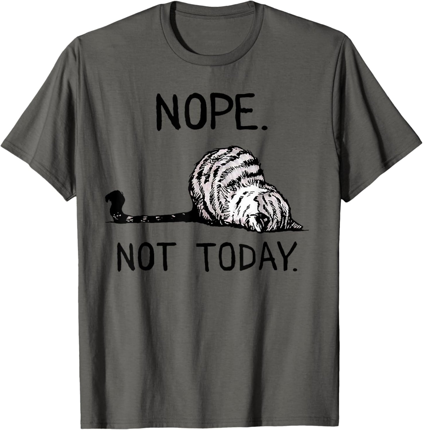 Nope not today tabby cat T-Shirt