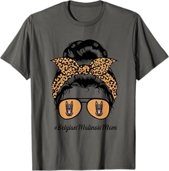 Belgian Malinois Dog Mom Messy Hair Bun Leopard Dog Lover T-Shirt