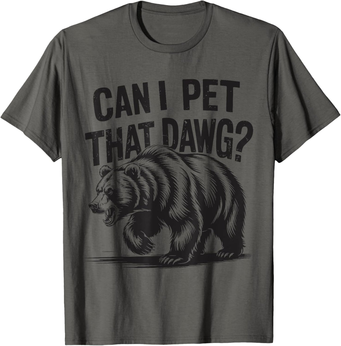Can I Pet That Dog Funny Dawg Meme Camping Lovers T-Shirt