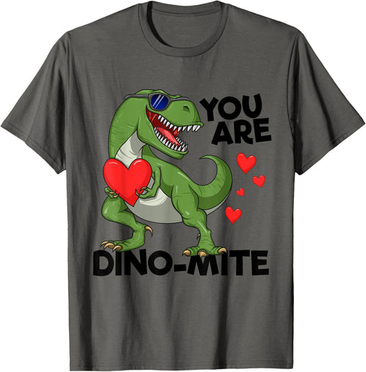 You Are Dino-Mite Kids T-Rex Dinosaur Valentines Day TRex T-Shirt