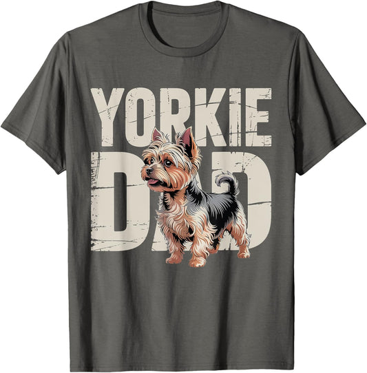 Yorkie Dad Father's Day Dog Lover Yorkshire Terrier Dog Dad T-Shirt