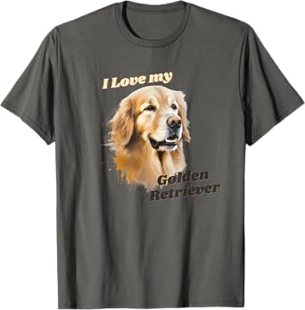 I love my Golden Retriever T-Shirt
