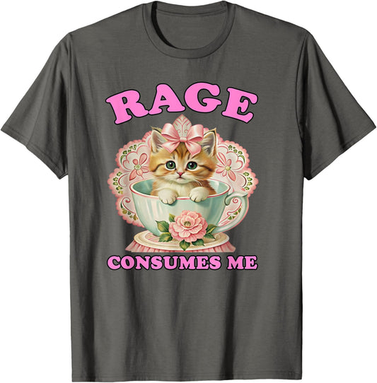 Rage Consumes Me, Funny Kitten Cat Mental Health Meme Retro T-Shirt