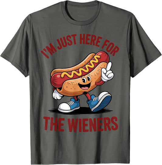 I'm Just Here For The Wieners Funny HotDog Tee For Men Women T-Shirt