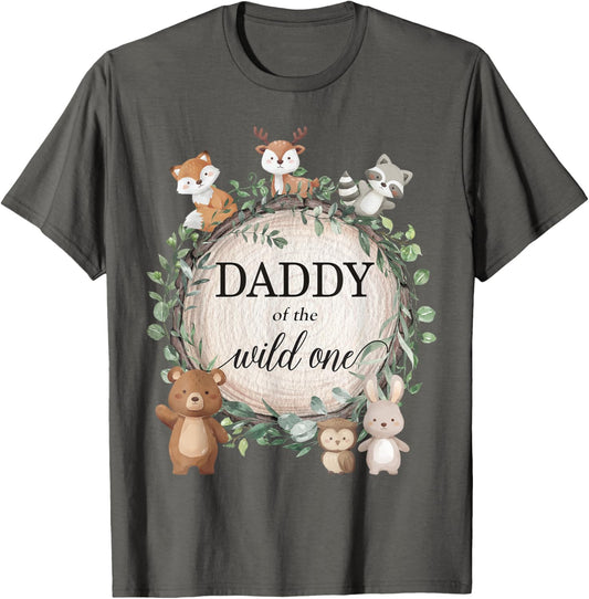 Daddy of the Wild One Woodland Forest Animals 1st Birthday T-Shirt