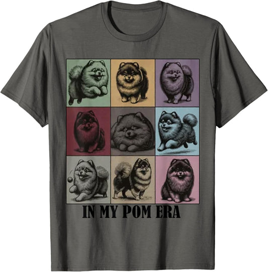 funny Pomeranian Quote In My Pomeranian Pom Era Cool Dog Mom T-Shirt