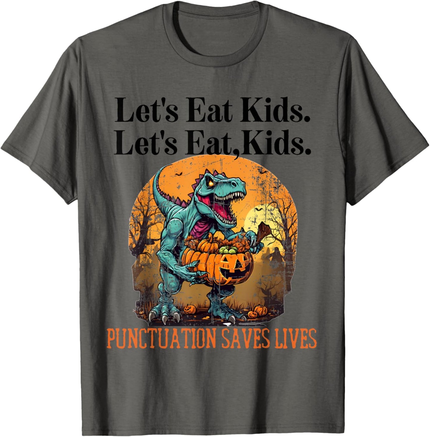 Funny Let's Eat Kids Punctuation Saves Lives Grammar English T-Shirt