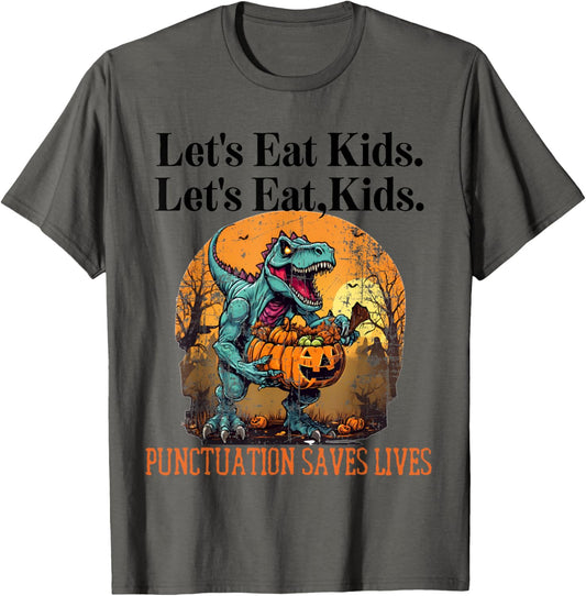 Funny Let's Eat Kids Punctuation Saves Lives Grammar English T-Shirt