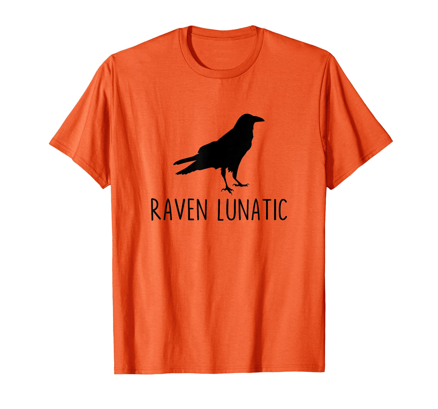 Raven Lunatic Funny Goth Bird Lover Halloween Party T-Shirt