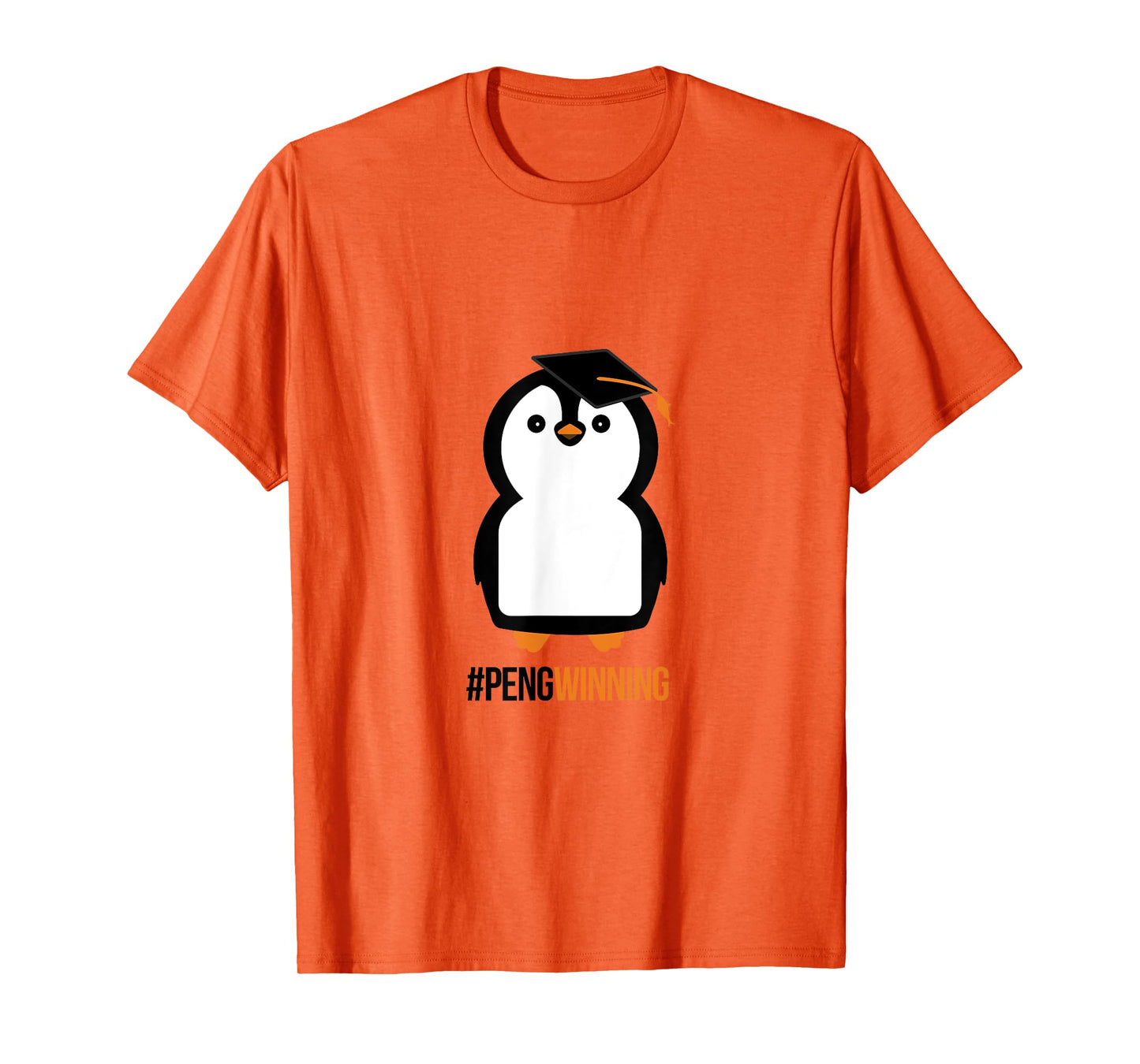 Hashtag Pengwinning - Penguin Graduation T-Shirt for Grads T-Shirt