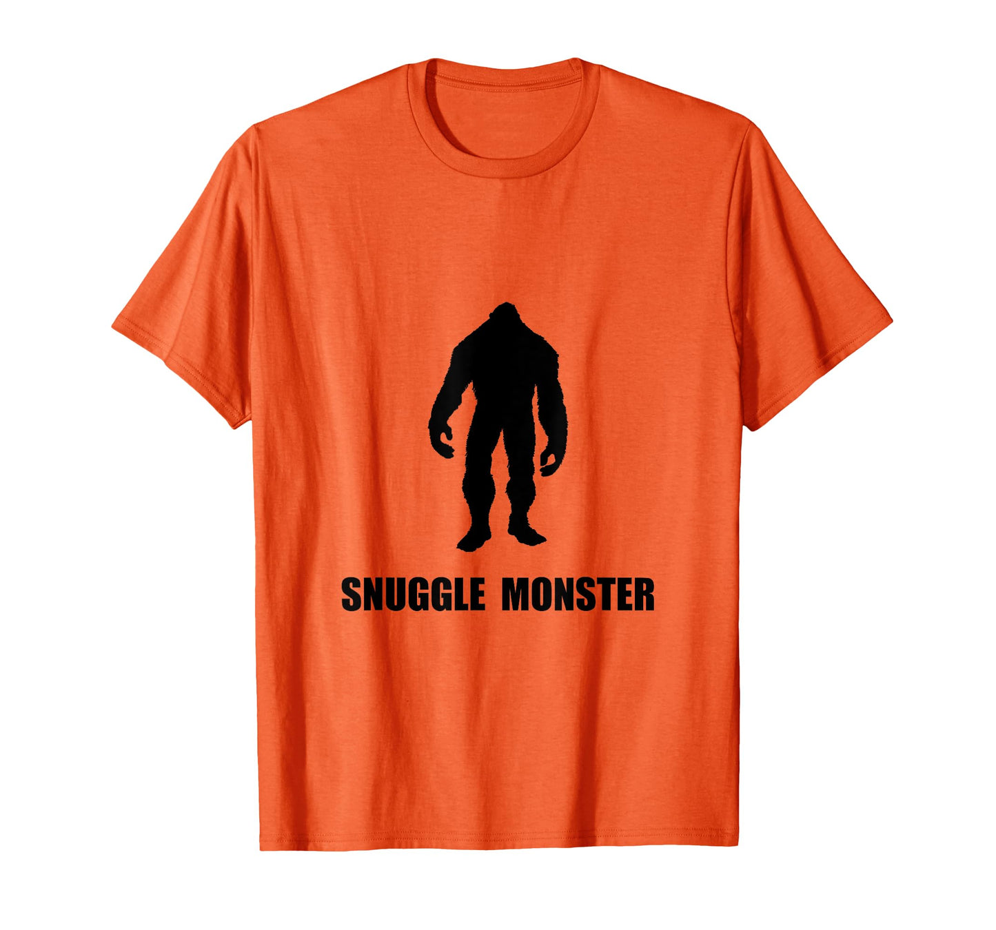 Snuggle Monster Bigfoot Funny T-Shirt T-Shirt