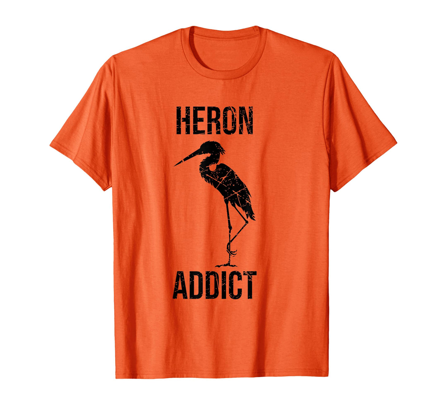 Heron Addict Pun T-Shirt - Bird Watching Tshirt T-Shirt