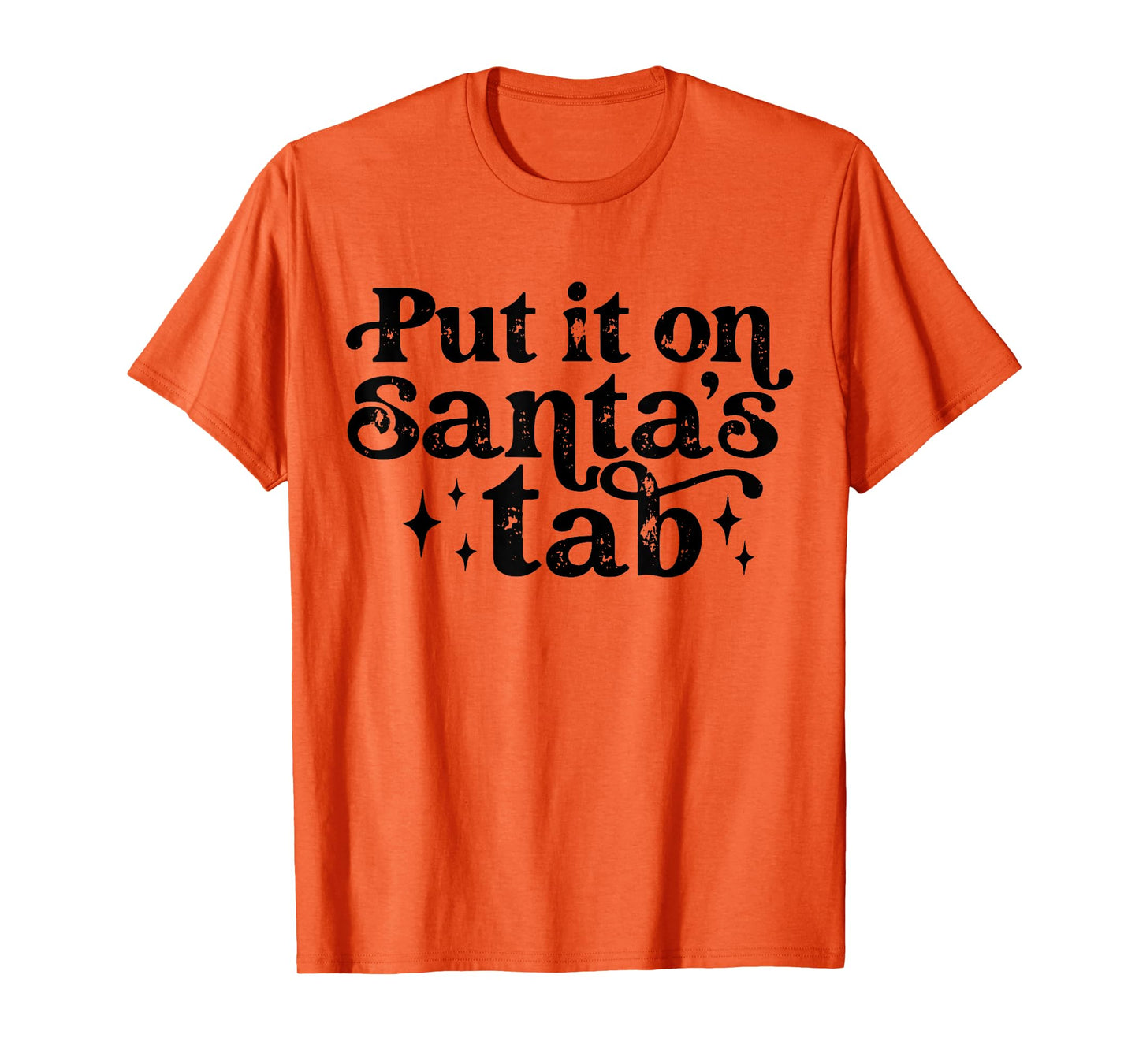 Vintage Put it on Santa's Tab Christmas Holiday Womens Mens T-Shirt