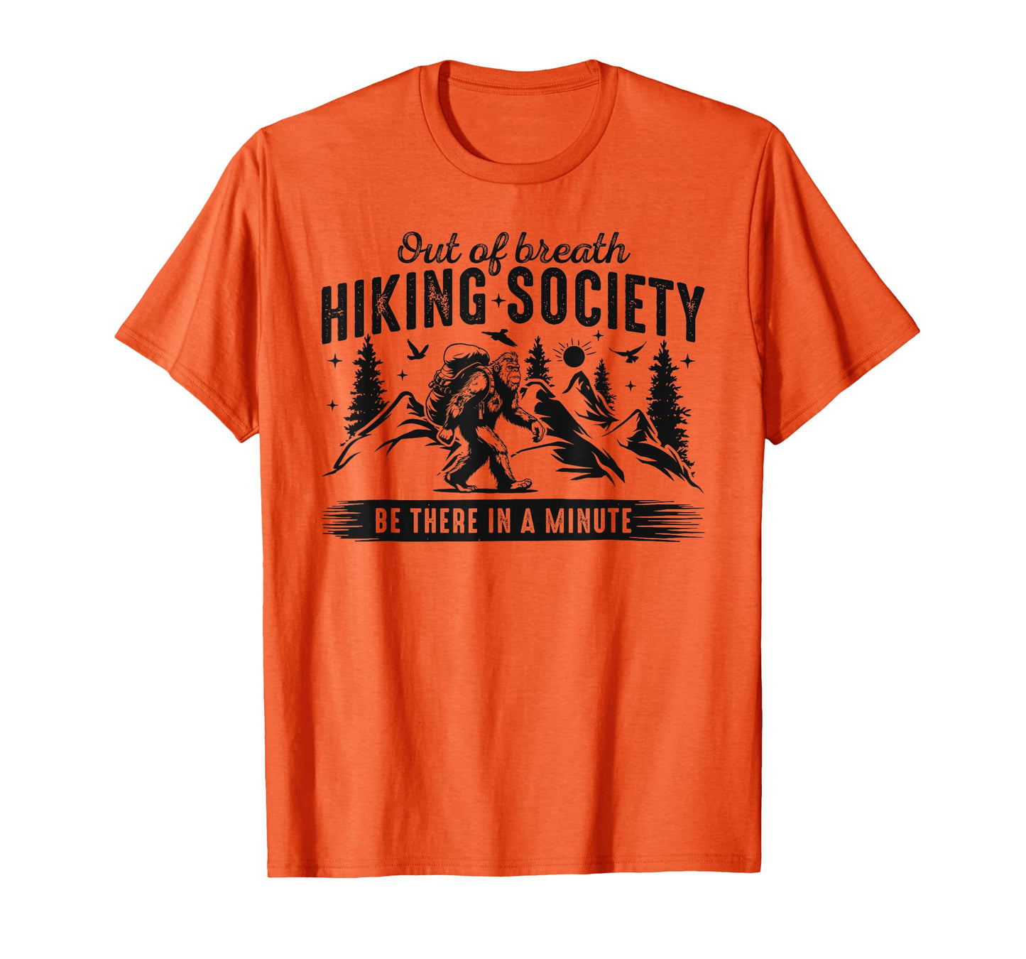 Out of Breath Hiking Society Nature Lover Mountain Hiking T-Shirt
