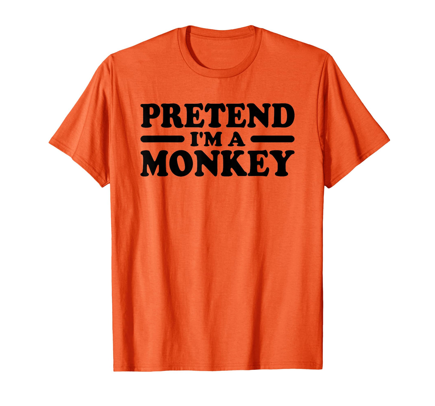 PRETEND I'M A MONKEY COSTUME TEE T-Shirt