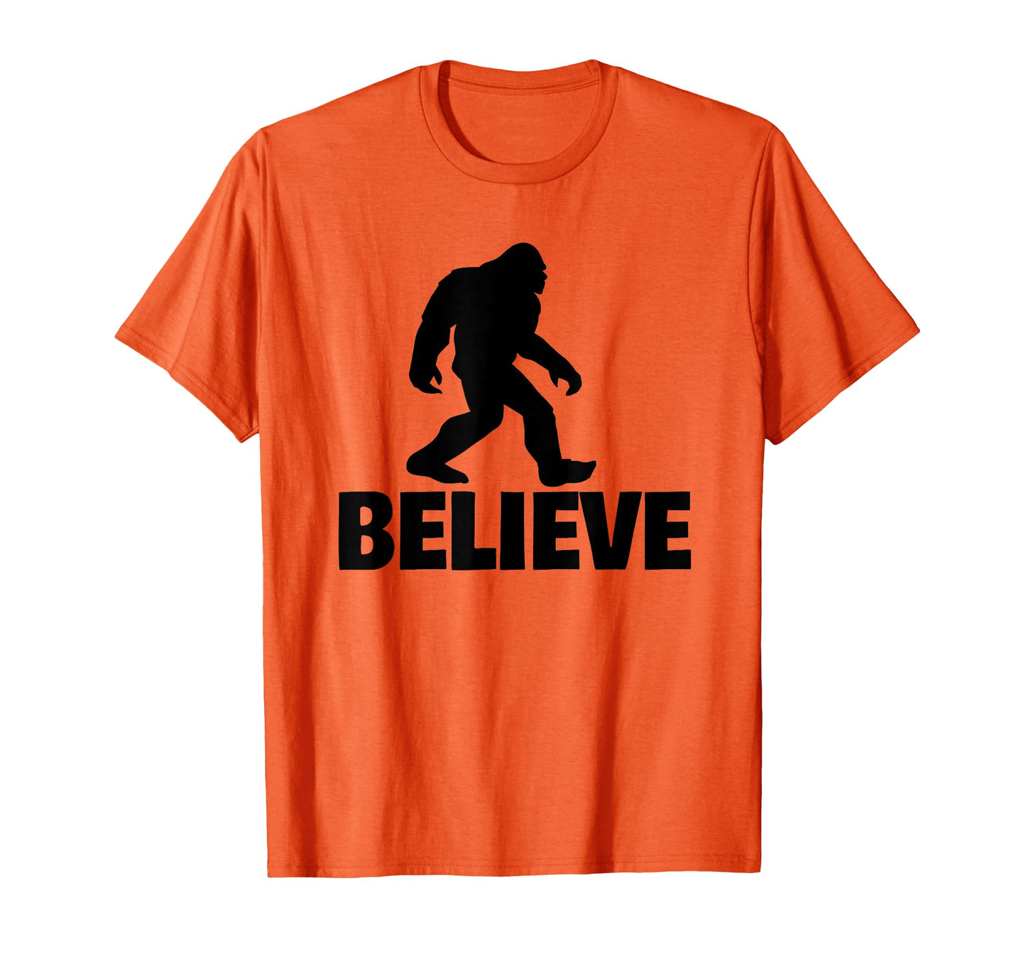 Bigfoot Believe funny Believe Bigfoot T-Shirt