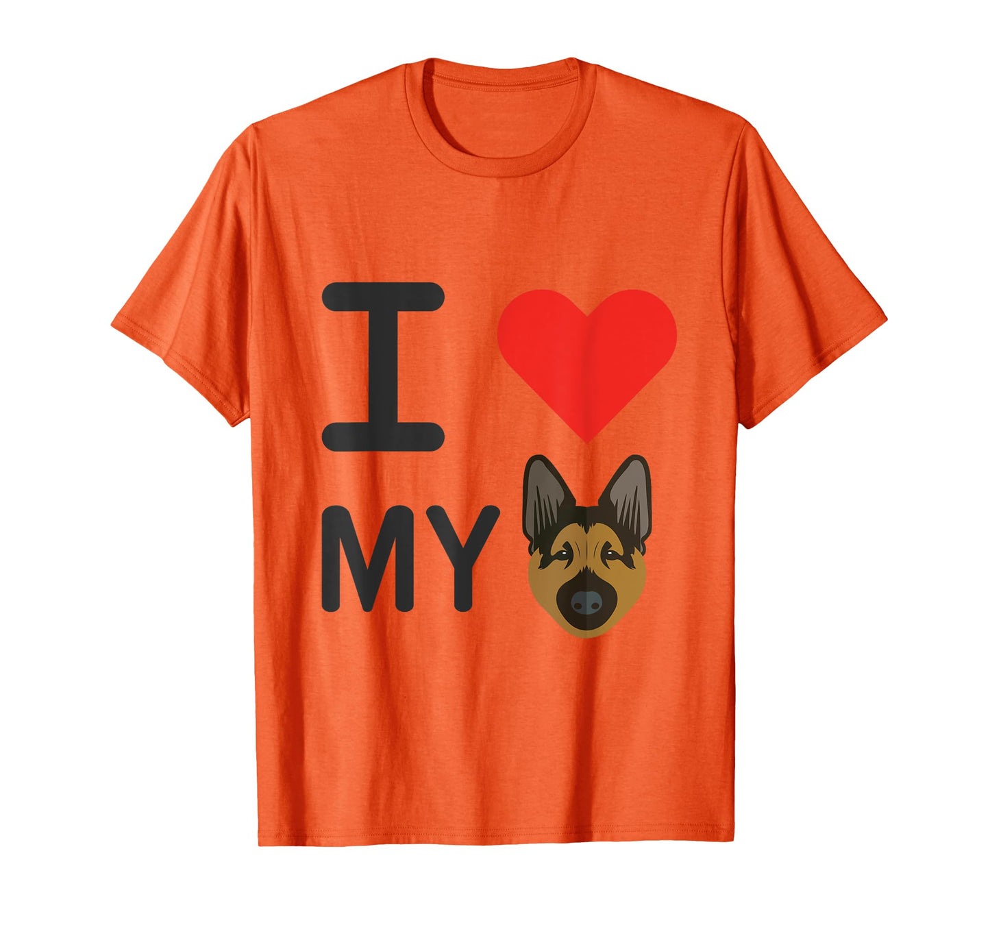 I Love My German Shepherd T - Shirt T-Shirt