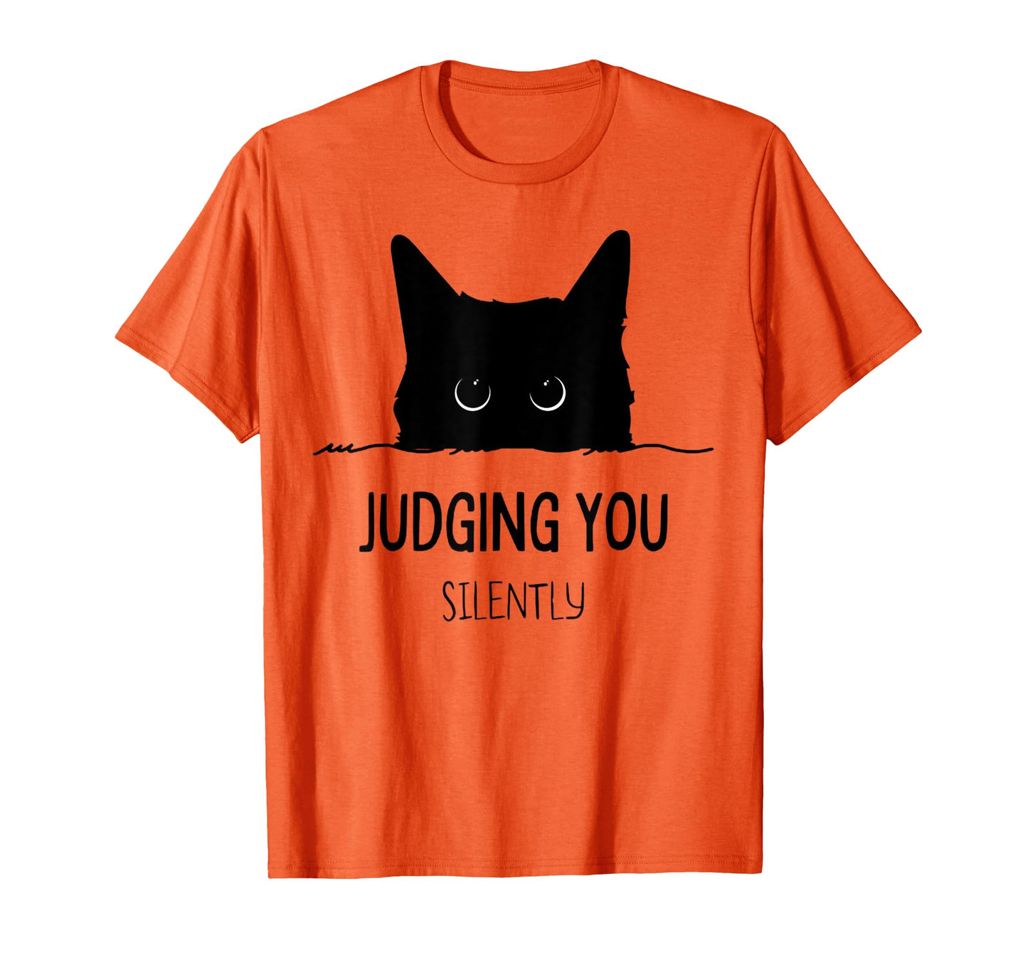 Cat Judging You Silently Funny Black Cat Mom Dad T-Shirt for Men Women Girls Kids